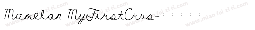 Mamelon MyFirstCrus字体转换